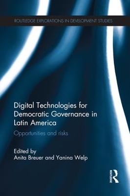 Digital Technologies for Democratic Governance in Latin America - 