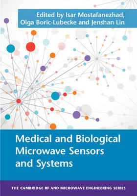 Medical and Biological Microwave Sensors and Systems - 