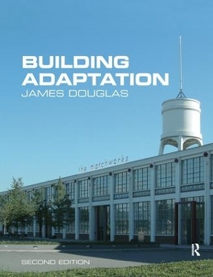 Building Adaptation - James Douglas