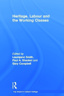 Heritage, Labour and the Working Classes - 