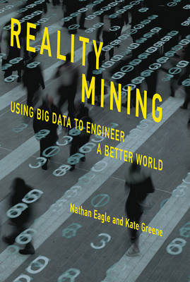 Reality Mining - Nathan Eagle, Kate Greene