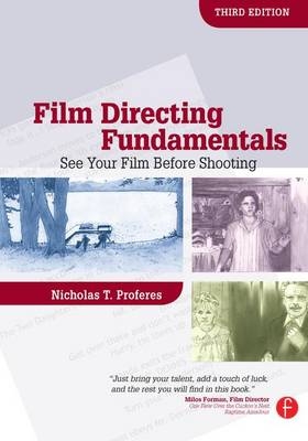 Film Directing Fundamentals - Nicholas Proferes