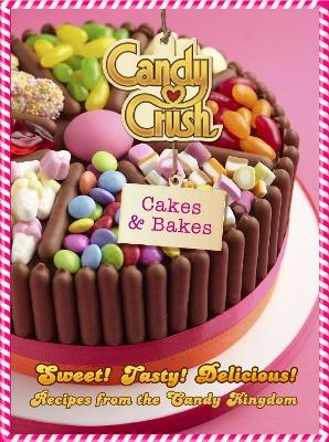 Candy Crush Cakes and Bakes - Candy Crush Candy Crush