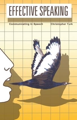 Effective Speaking - Christopher Turk