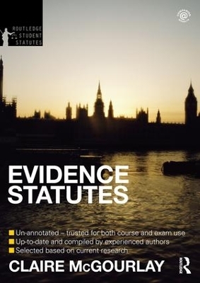 Evidence Statutes 2012-2013 - Douglas Cracknell, Claire McGourlay, Matthew Hall