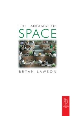 Language of Space - Bryan Lawson