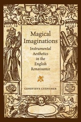 Magical Imaginations - Genevieve Guenther