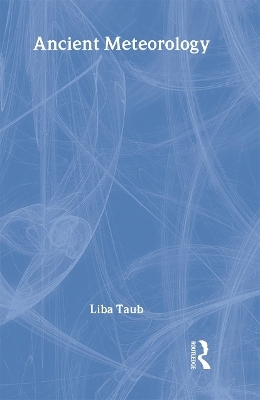 Ancient Meteorology - Liba Taub