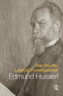 The Shorter Logical Investigations - Edmund Husserl