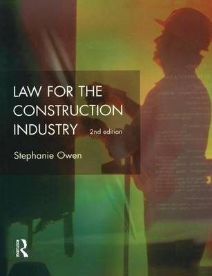 Law for the Construction Industry - J.R. Lewis, Stephanie Owen