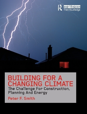 Building for a Changing Climate - Peter F. Smith