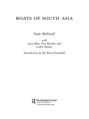 Boats of South Asia - Sean McGrail, Lucy Blue, Eric Kentley, Colin Palmer