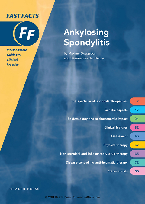 Fast Facts: Ankylosing Spondylitis - Maxime Dougados, Désirée van der Heijde