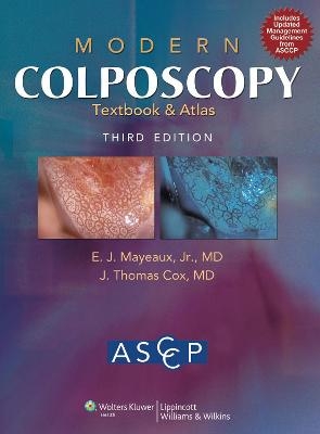 Modern Colposcopy Textbook and Atlas -  American Society for Colposcopy and Cervical Pathology
