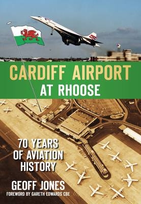 Cardiff Airport at Rhoose - Geoff Jones