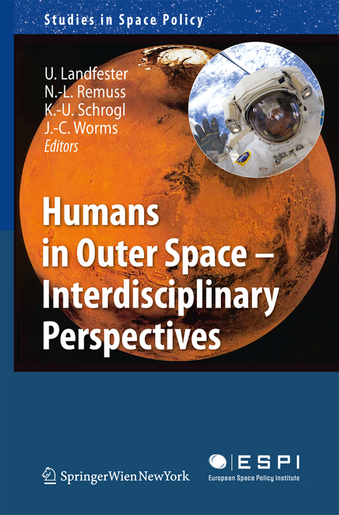 Humans in Outer Space - Interdisciplinary Perspectives - 