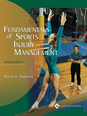 Fundamentals of Sports Injury Management - M. Anderson