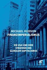 Finanzimperialismus - Michael Hudson