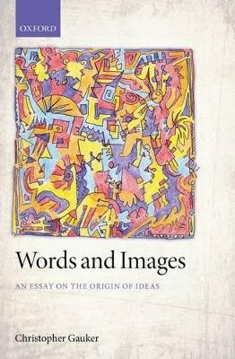 Words and Images - Christopher Gauker