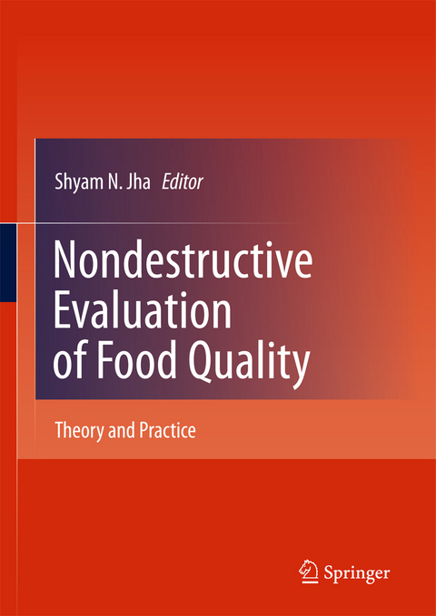 Nondestructive Evaluation of Food Quality - 