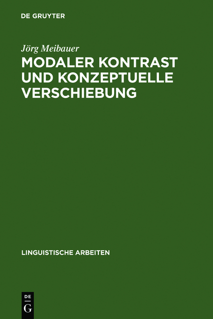 Modaler Kontrast und konzeptuelle Verschiebung - Jörg Meibauer