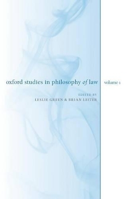 Oxford Studies in Philosophy of Law: Volume 1 - 