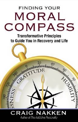 Finding Your Moral Compass - Craig Nakken