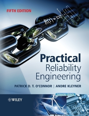 Practical Reliability Engineering - Patrick O'Connor, Andre Kleyner