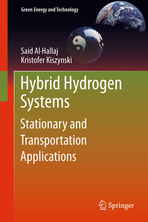 Hybrid Hydrogen Systems - Said Al-Hallaj, Kristofer Kiszynski