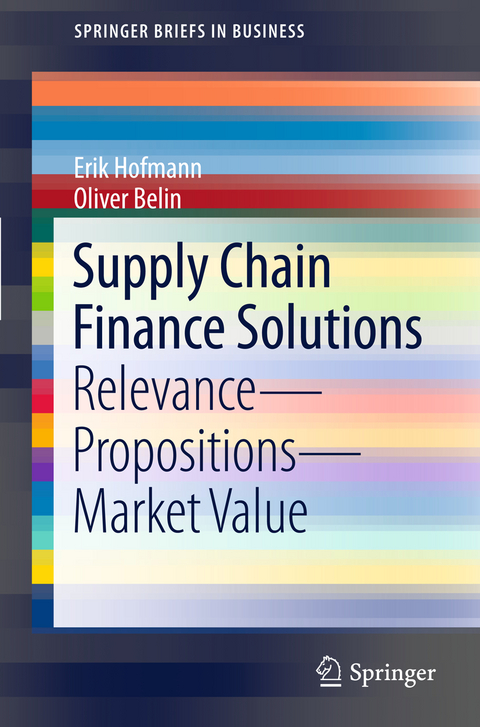 Supply Chain Finance Solutions - Erik Hofmann, Oliver Belin