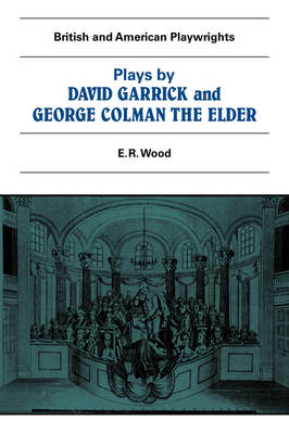 Plays by David Garrick and George Colman the Elder - 