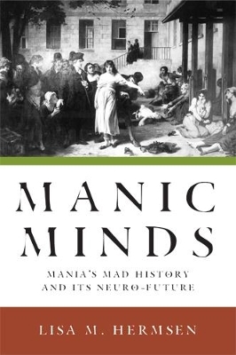 Manic Minds - Lisa M. Hermsen
