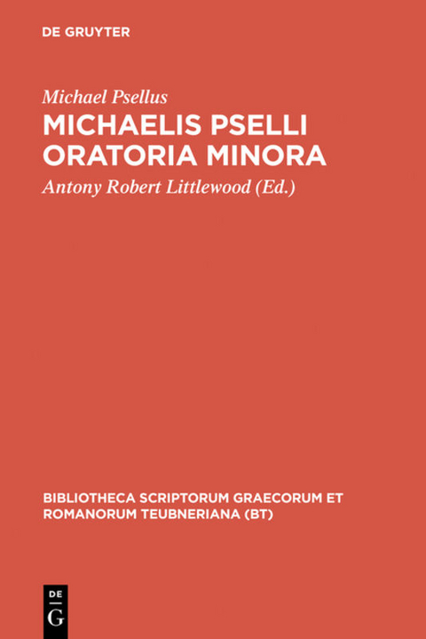 Oratoria minora - Michael Psellus