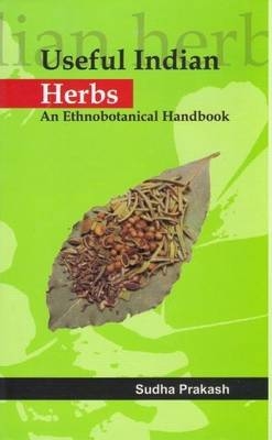 Useful Indian Herbs - Sudha Prakash