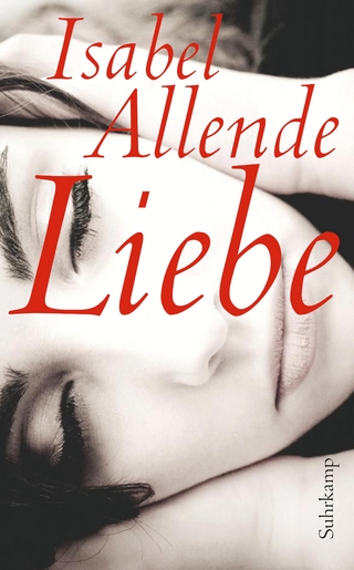 Liebe - Isabel Allende; Corinna Santa Cruz