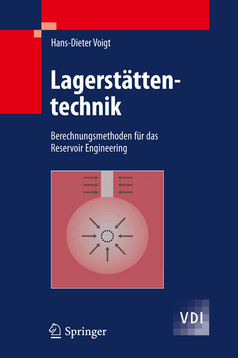 Lagerstättentechnik - Hans-Dieter Voigt