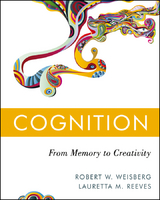Cognition - Robert W. Weisberg, Lauretta M. Reeves