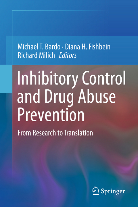 Inhibitory Control and Drug Abuse Prevention - 