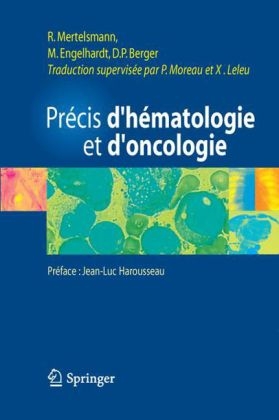 Précis d'Hématologie Et d'Oncologie - 