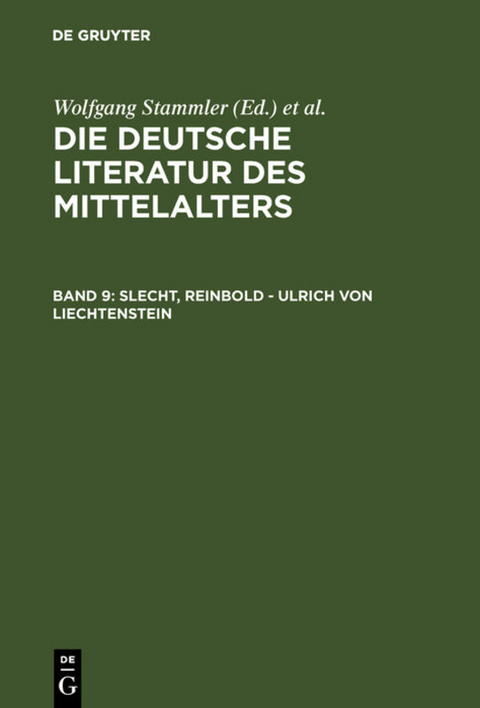 Die deutsche Literatur des Mittelalters / Slecht, Reinbold - Ulrich von Liechtenstein - 