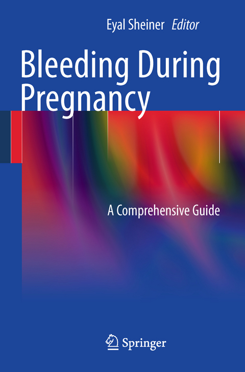 Bleeding During Pregnancy - 