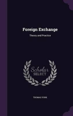 Foreign Exchange - Thomas York