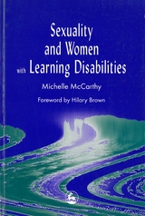 Sexuality and Women with Learning Disabilities -  Michelle McCarthy