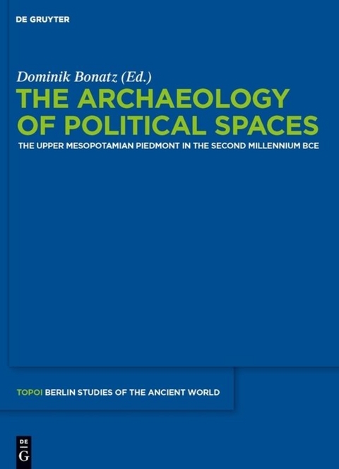 The Archaeology of Political Spaces - 