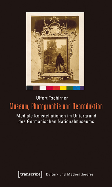 Museum, Photographie und Reproduktion - Ulfert Tschirner