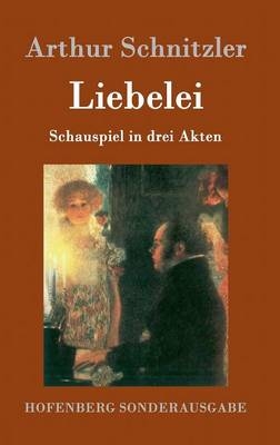 Liebelei - Arthur Schnitzler