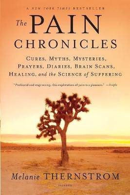 The Pain Chronicles - Melanie Thernstrom