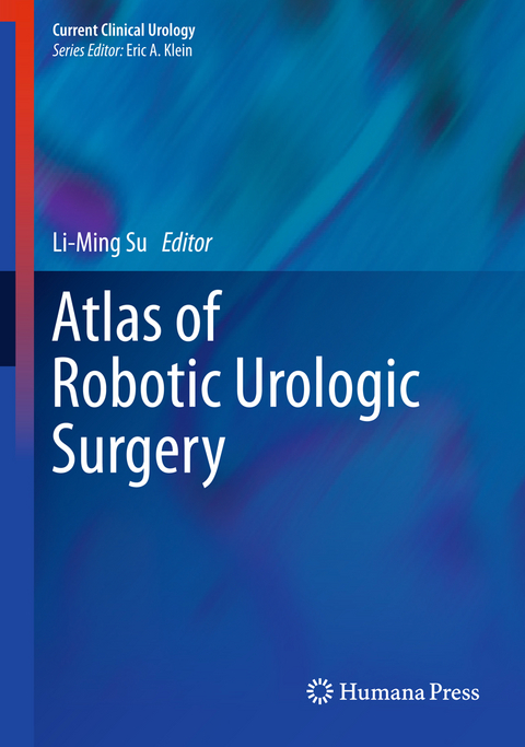 Atlas of Robotic Urologic Surgery - 