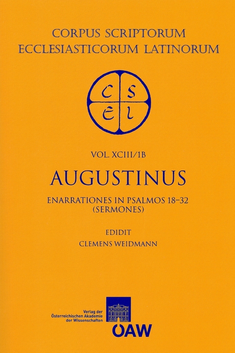 Sancti Augustini opera. Enarrationes in psalmos 1—50. Pars 1B: Enarrationes in psalmos 18—32 (sermones) - 