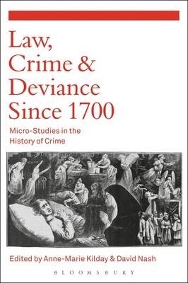 Law, Crime and Deviance since 1700 - 